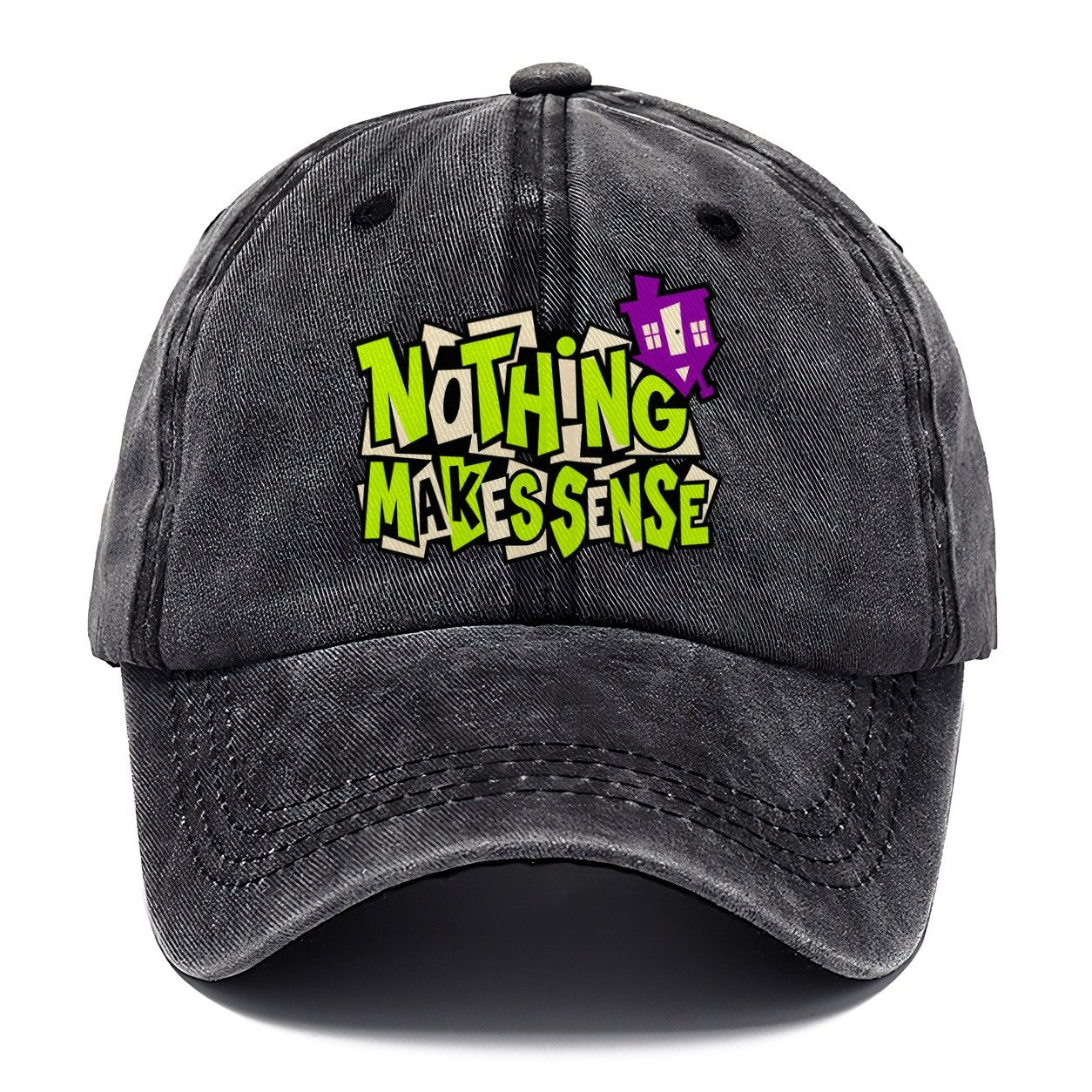 Nothing Makes Sense Crazy Styles Classic Cap – Graphite
