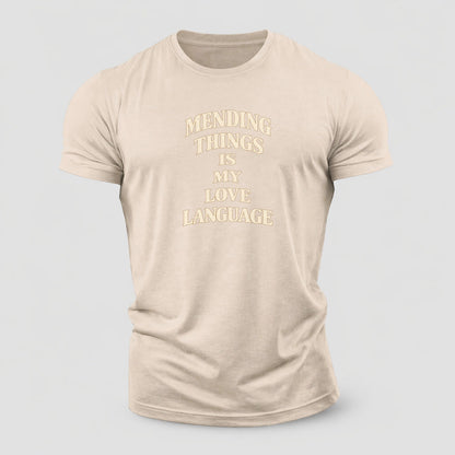 Mending Things Is My Love Language Quiet Statements Cotton T-Shirt – Sand