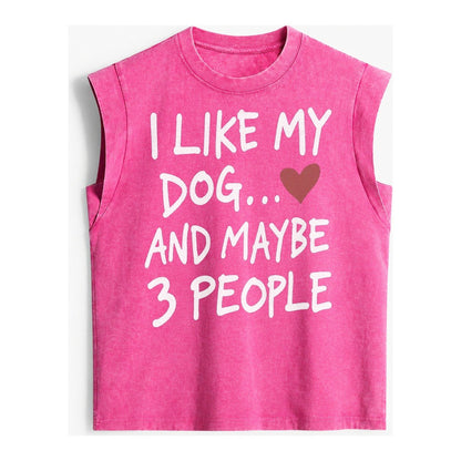 I Like My Dog And Maybe 3 People Vintage Washed Tank – Pink