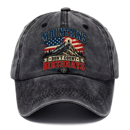Mountains Don T Count Birthdays Old Man Strong Classic Cap – Graphite