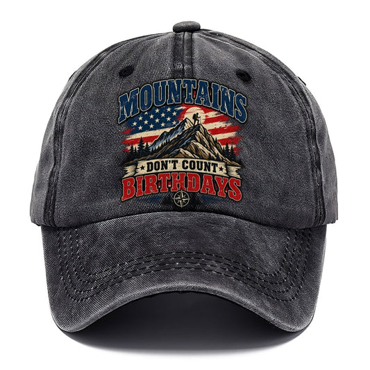 Mountains Don T Count Birthdays Old Man Strong Classic Cap – Graphite