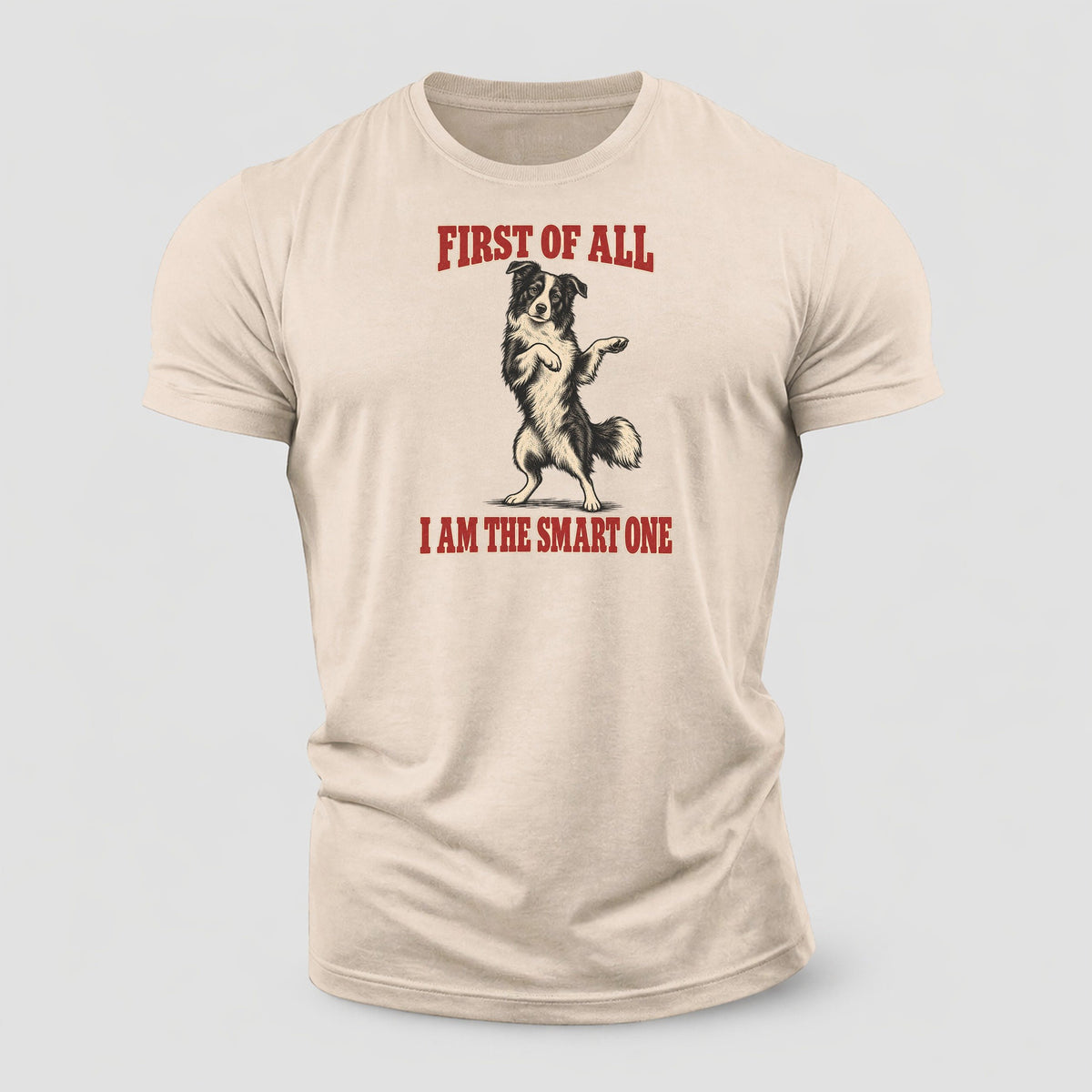 Border Collie Dog Declarations Cotton T-Shirt – Sand