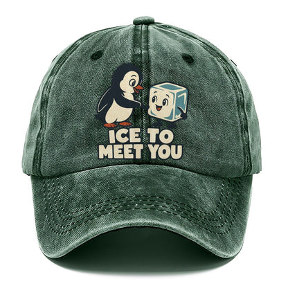 Ice To Meet You Familiar Punchlines Classic Cap – Forest Mist
