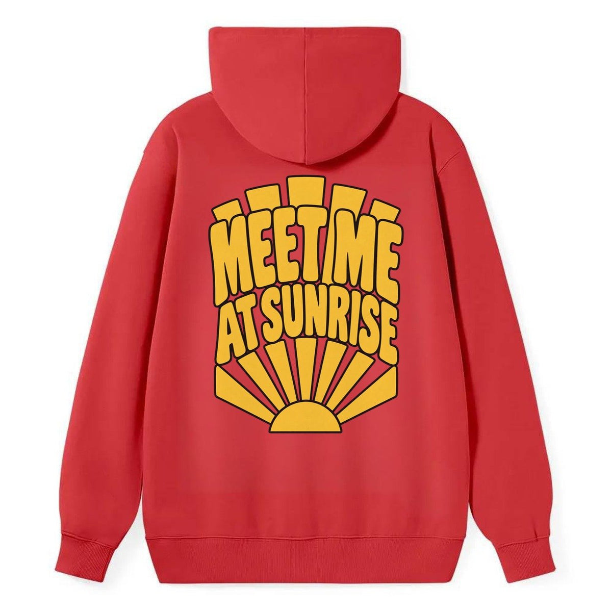 Meet Me At Sunrise Sunburst Sayings Classic Pullover Hoodie – Red