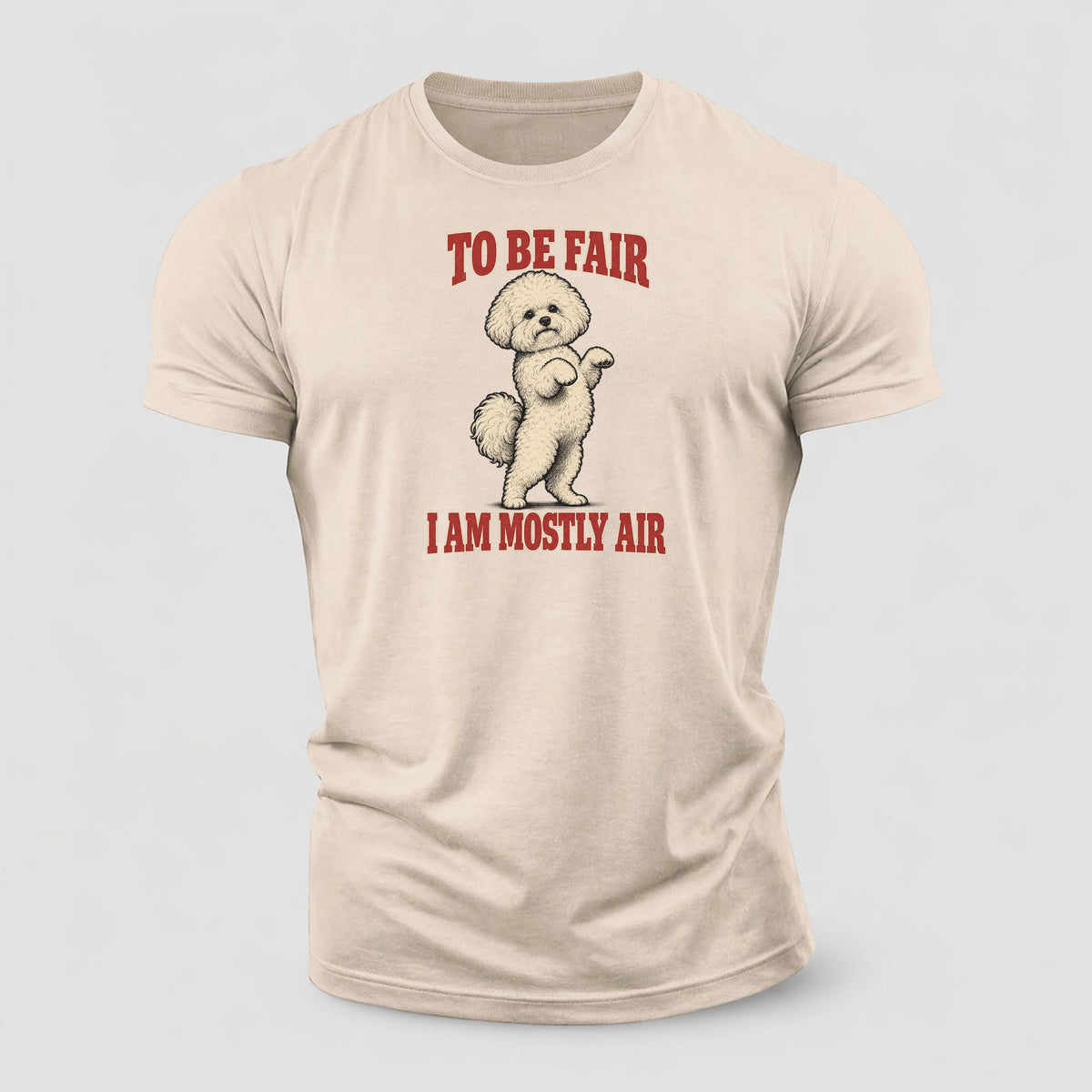 Bichon Frise Dog Declarations Cotton T-Shirt – Sand