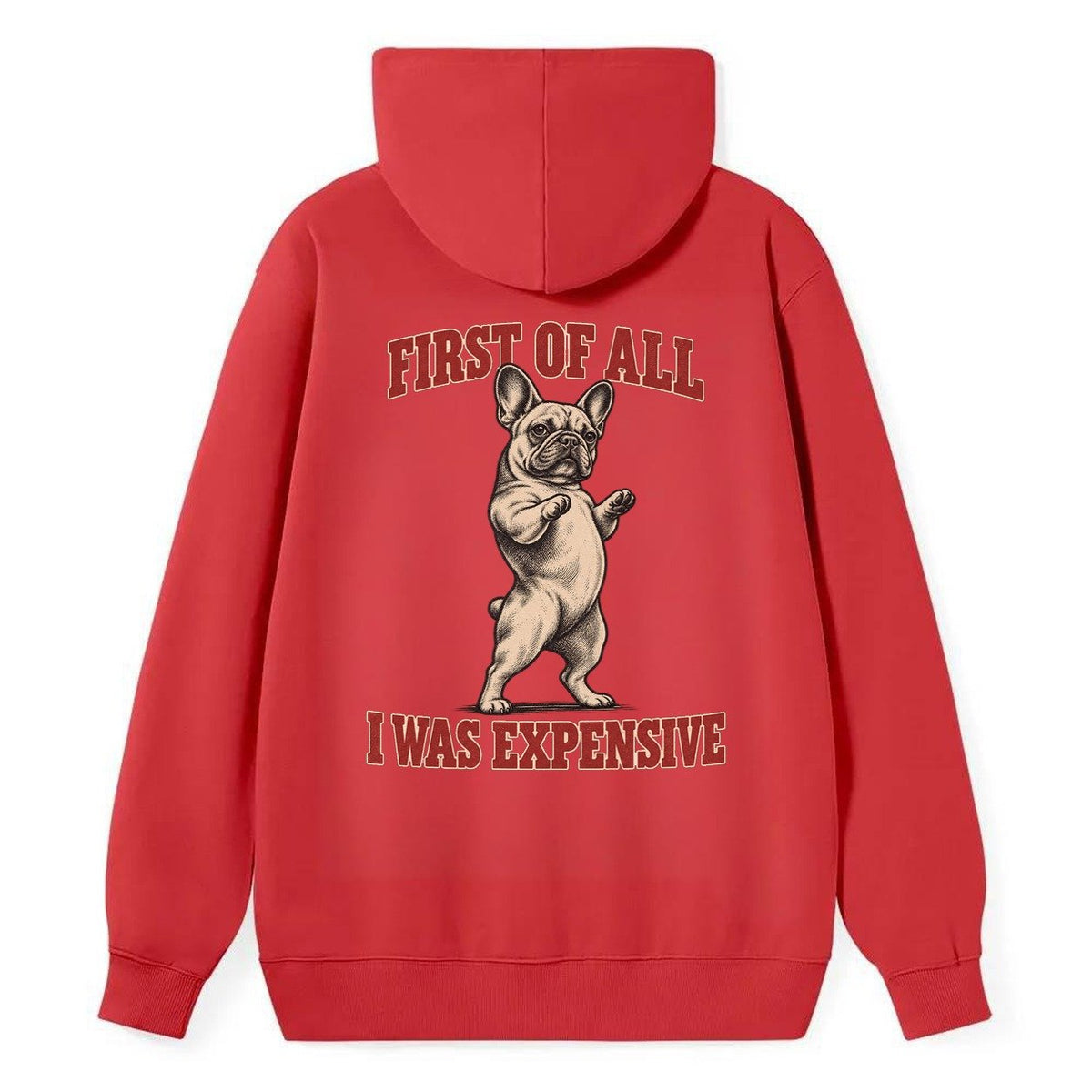 French Bulldog Dog Declarations Classic Pullover Hoodie – Red