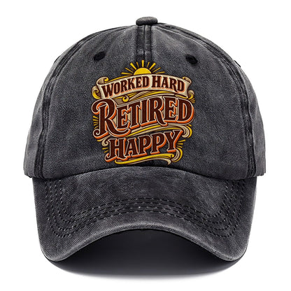 Worked Hard Retired Happy Retired Living Classic Cap – Graphite