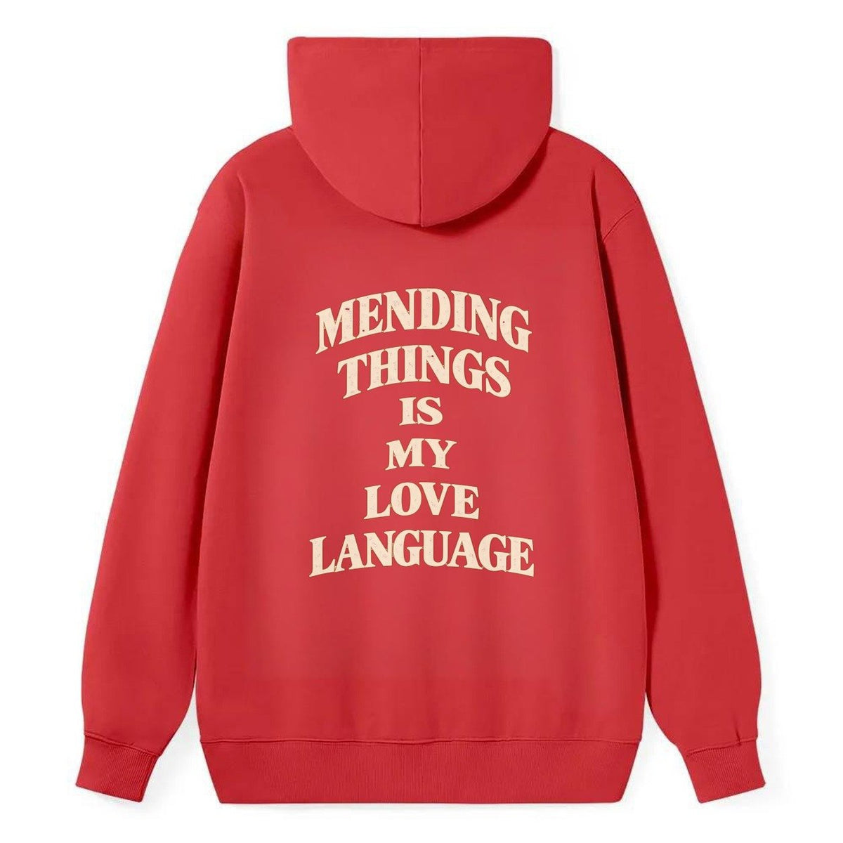 Mending Things Is My Love Language Quiet Statements Classic Pullover Hoodie – Red