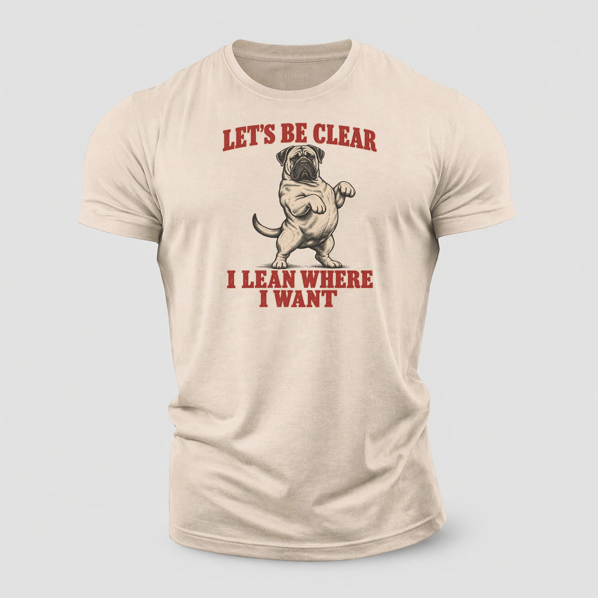 Bullmastiff Dog Declarations Cotton T-Shirt – Sand