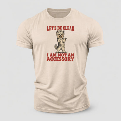 Yorkshire Terrier Dog Declarations Cotton T-Shirt – Sand