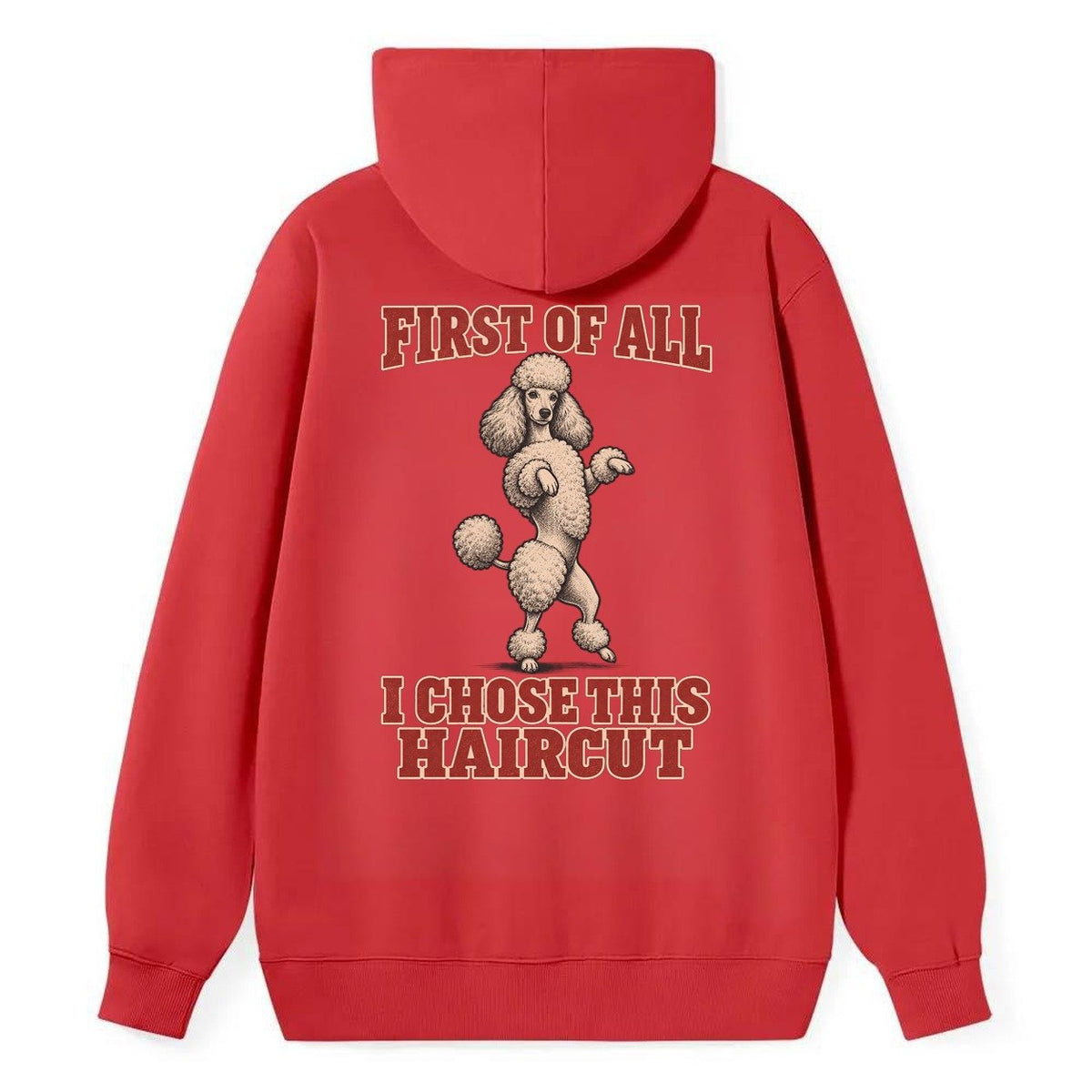 Standard Poodle Dog Declarations Classic Pullover Hoodie – Red