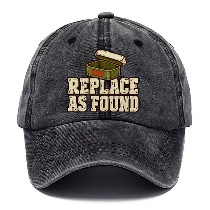 Replace As Found Geocaching Classic Cap – Graphite