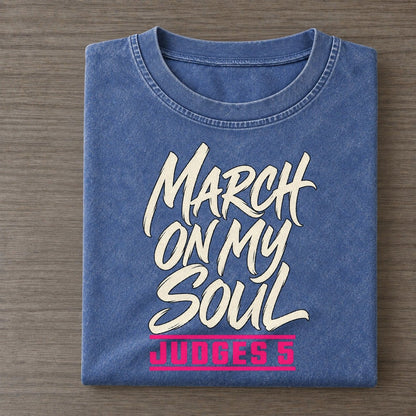 March On My Soul Daughters Of Deborah Vintage T-shirt – Washed Blue