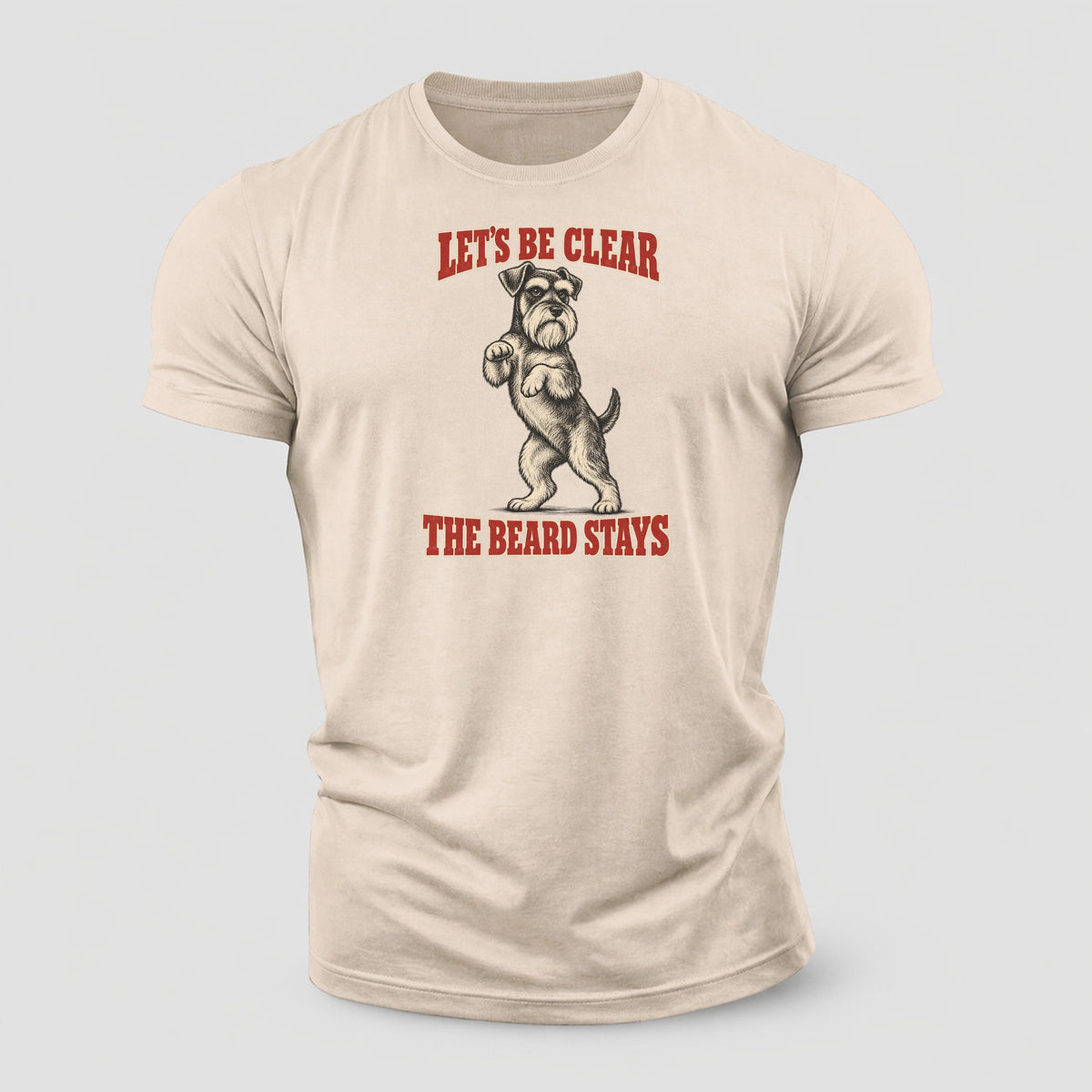Miniature Schnauzer Dog Declarations Cotton T-Shirt – Sand