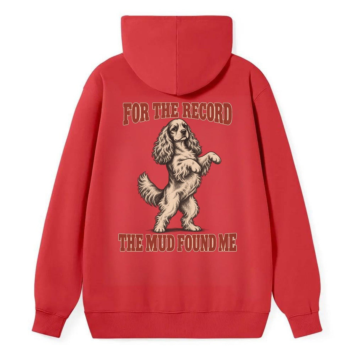 Cocker Spaniel Dog Declarations Classic Pullover Hoodie – Red