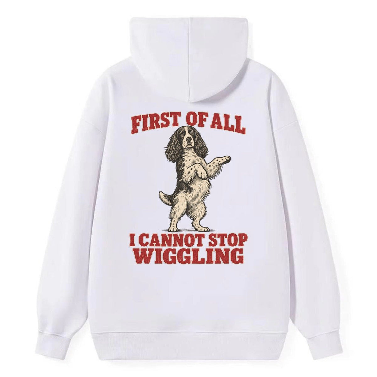English Springer Spaniel Dog Declarations Classic Pullover Hoodie – White
