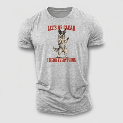 Australian Cattle Dog Dog Declarations Cotton T-Shirt – Sport Grey