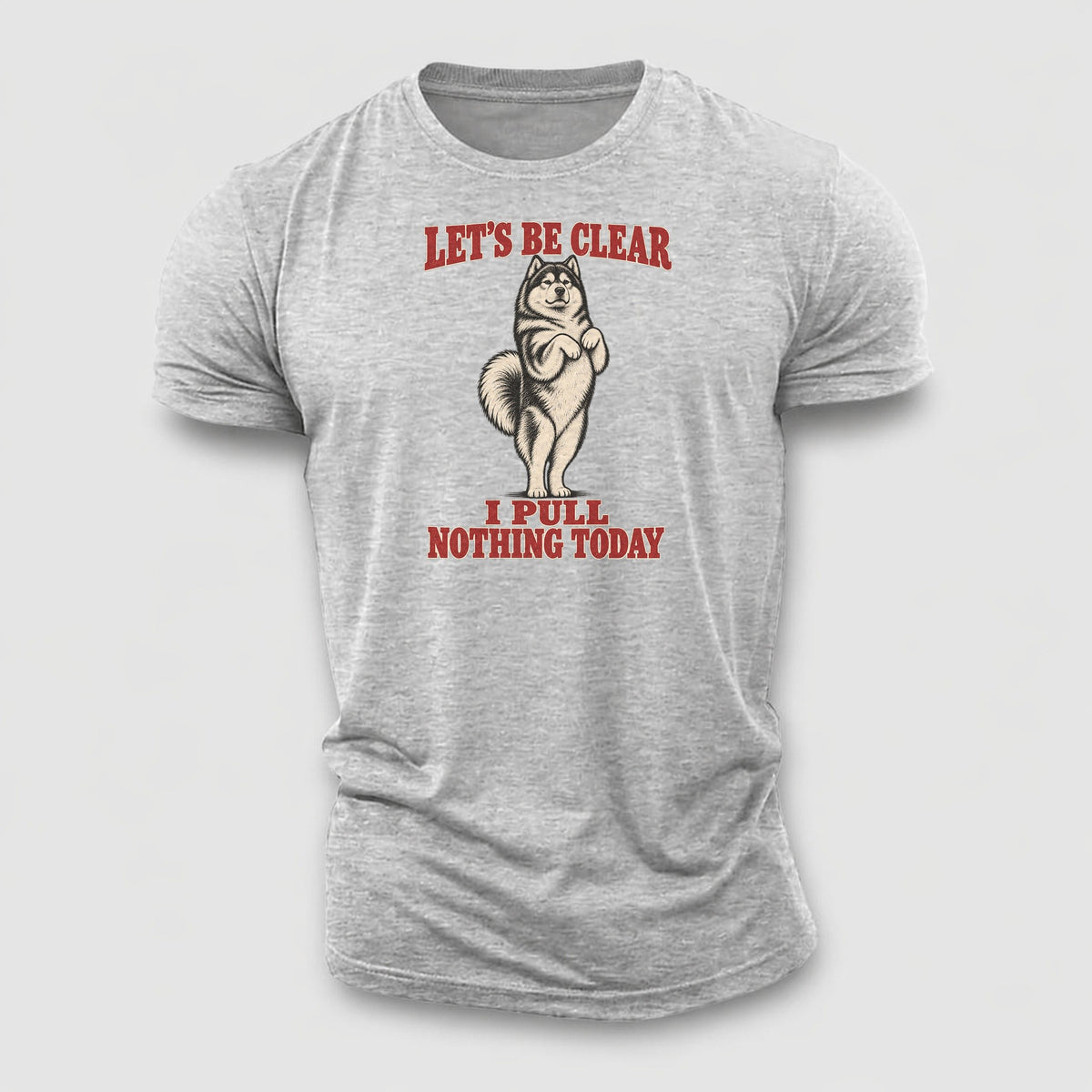 Alaskan Malamute Dog Declarations Cotton T-Shirt – Sport Grey