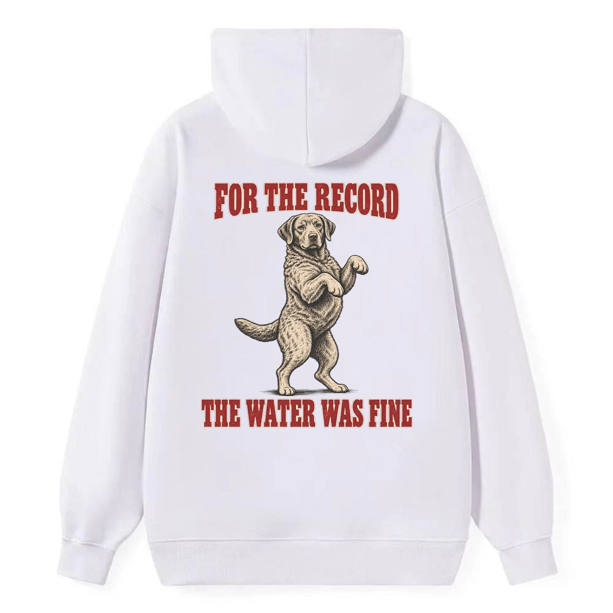 Chesapeake Bay Retriever Dog Declarations Classic Pullover Hoodie – White