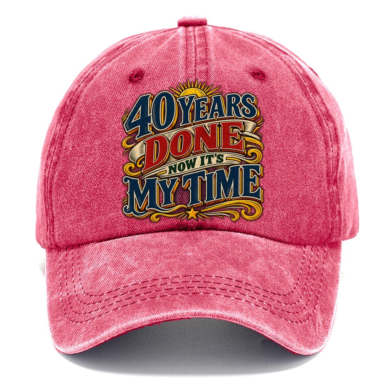 40 Years Done Now It S My Time Retired Living Classic Cap – Pomegranate Blush