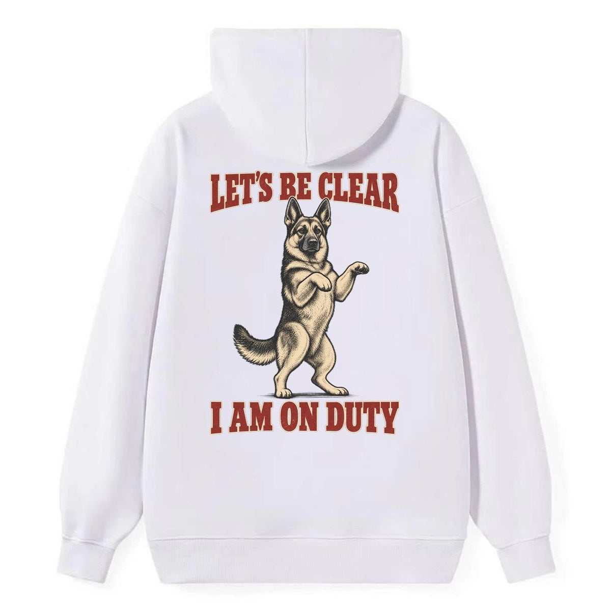 German Shepherd Dog Declarations Classic Pullover Hoodie – White