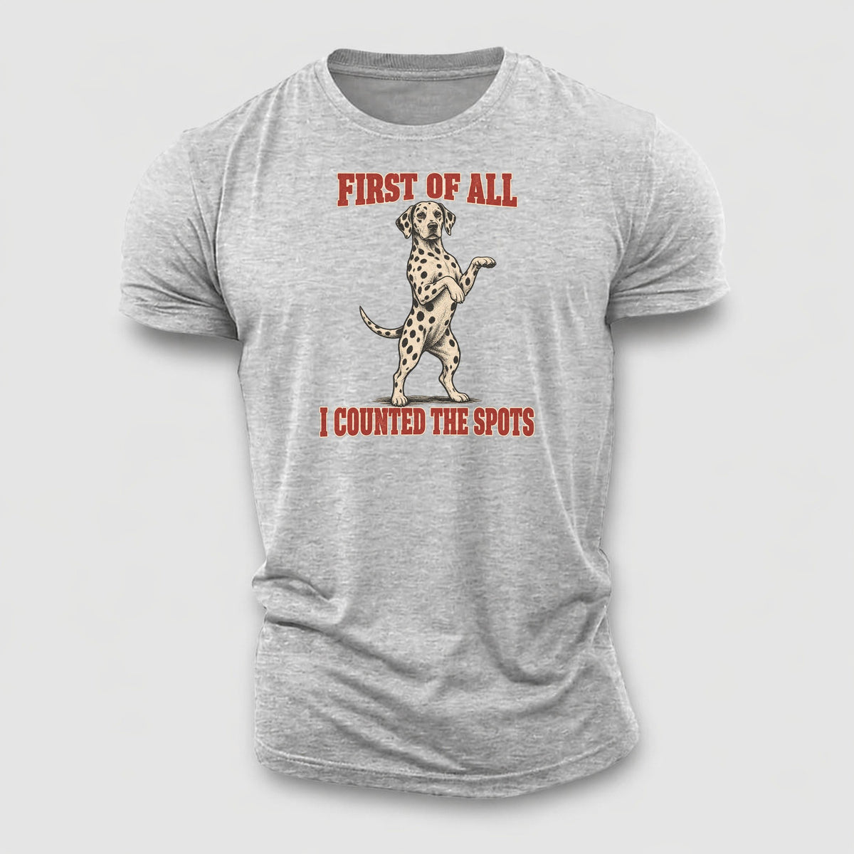 Dalmatian Dog Declarations Cotton T-Shirt – Sport Grey