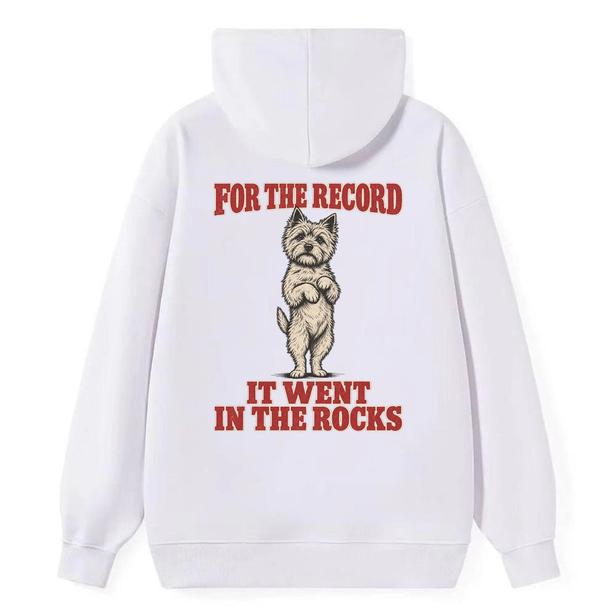 Cairn Terrier Dog Declarations Classic Pullover Hoodie – White