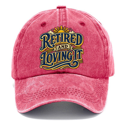 Retired And Loving It Retired Living Classic Cap – Pomegranate Blush