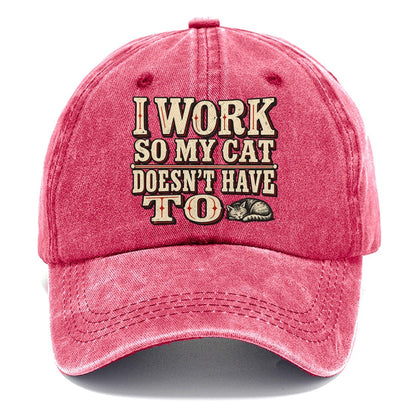 I Work So My Cat Doesn T Have To American Wit Classic Cap – Pomegranate Blush