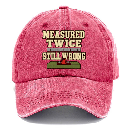 Measured Twice Still Wrong Model Railways Classic Cap – Pomegranate Blush