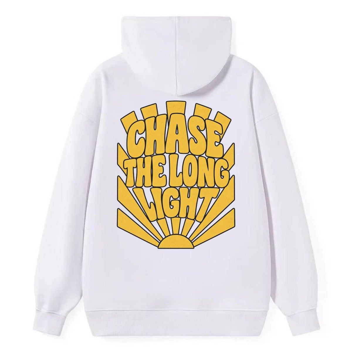 Chase The Long Light Sunburst Sayings Classic Pullover Hoodie – White