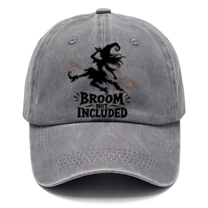 Broom Not Included Slogan Witch Magic Classic Cap – Urban Haze