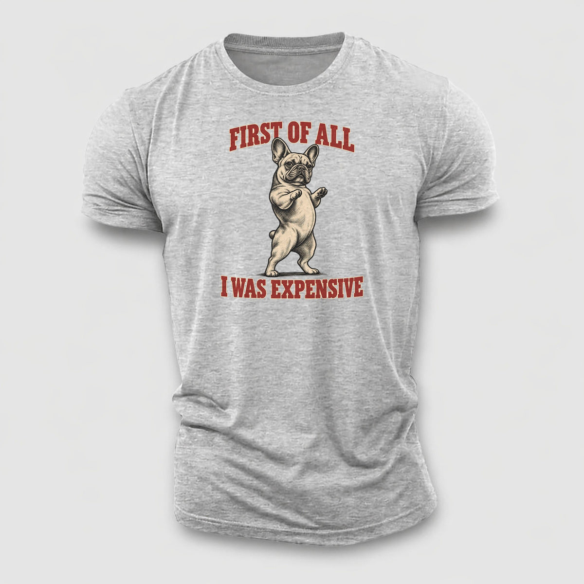 French Bulldog Dog Declarations Cotton T-Shirt – Sport Grey