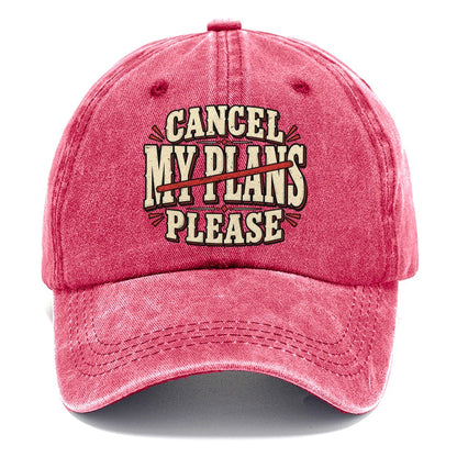 Cancel My Plans Please American Wit Classic Cap – Pomegranate Blush