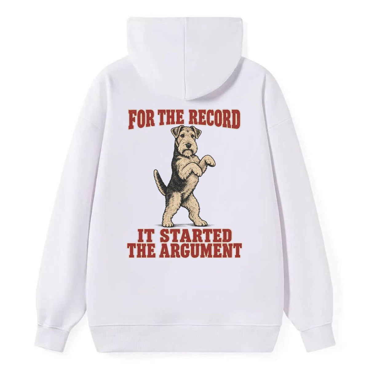 Welsh Terrier Dog Declarations Classic Pullover Hoodie – White