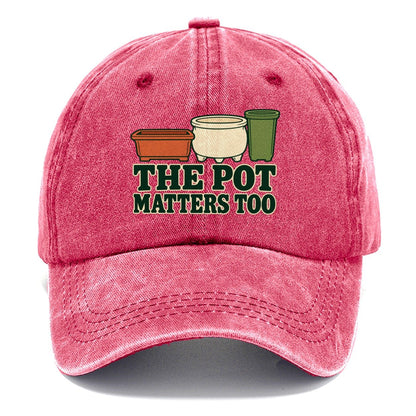 The Pot Matters Too Bonsai Classic Cap – Pomegranate Blush