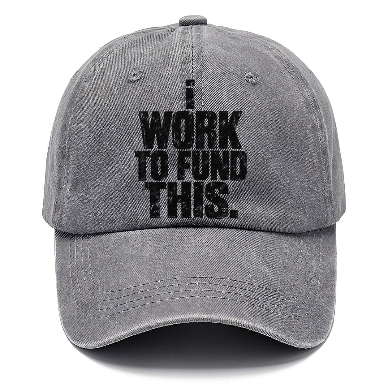 I Work To Fund This Fishing Club Classic Cap – Urban Haze