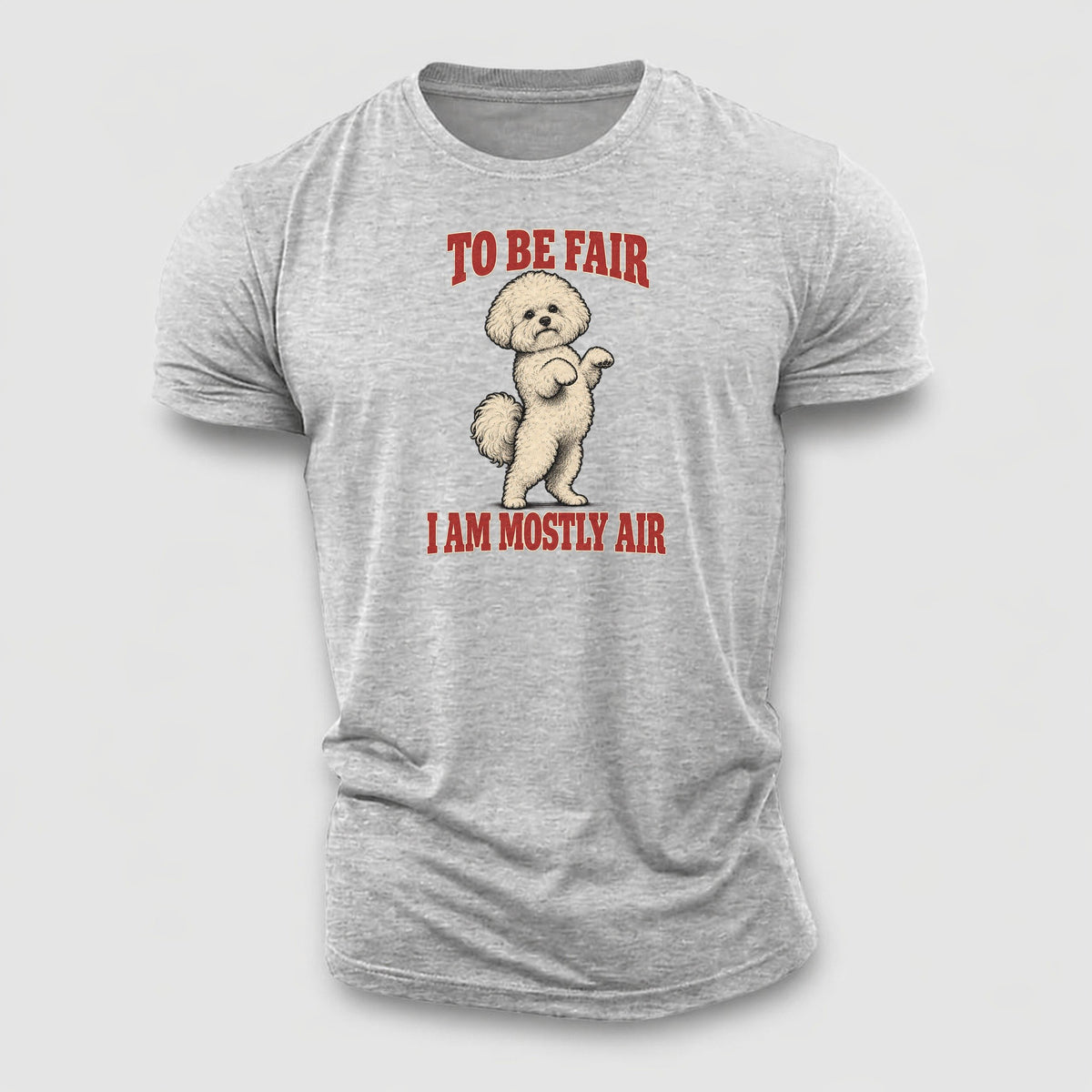Bichon Frise Dog Declarations Cotton T-Shirt – Sport Grey