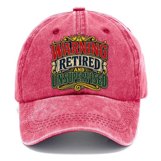 Warning Retired And Unsupervised Retired Living Classic Cap – Pomegranate Blush