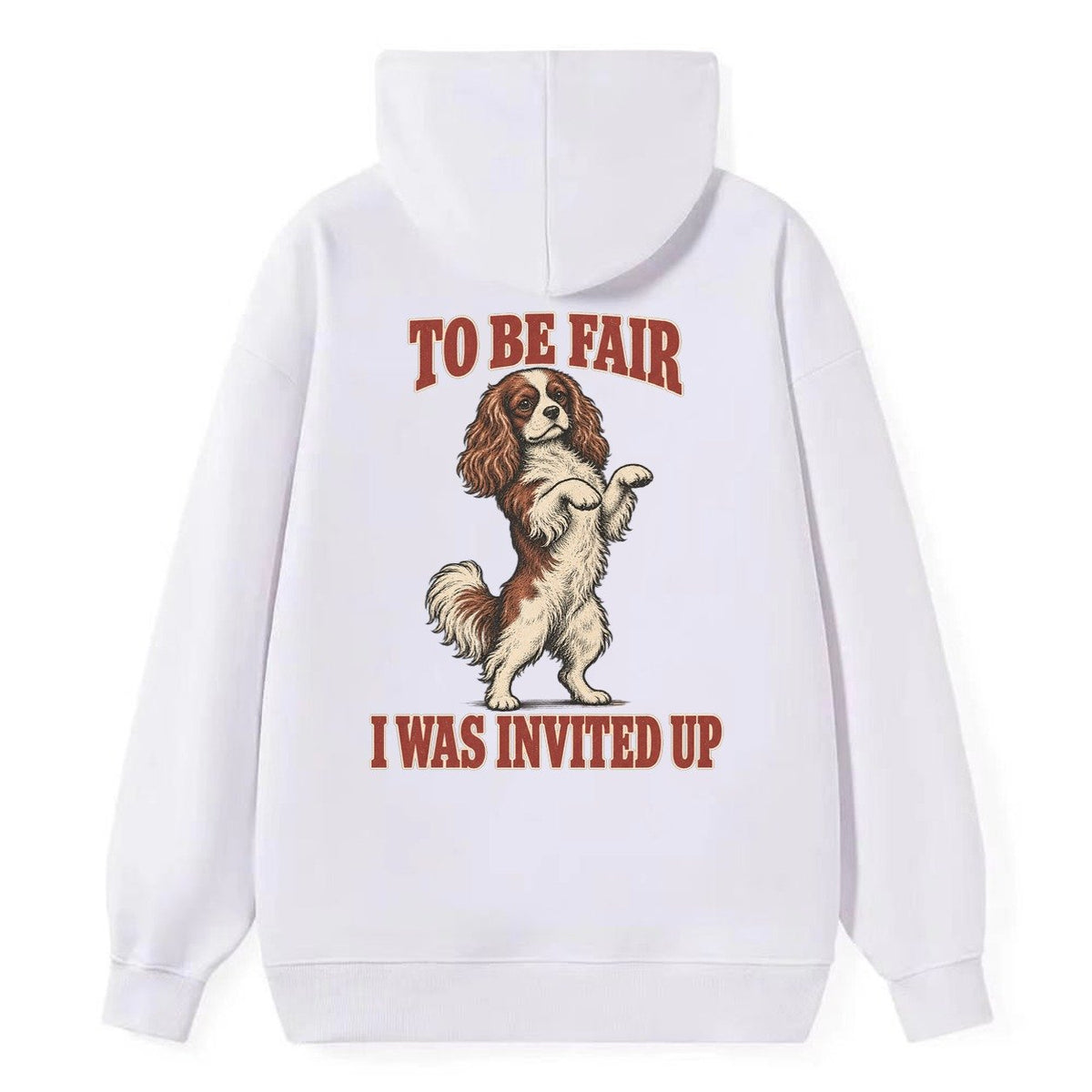 Cavalier King Charles Spaniel Dog Declarations Classic Pullover Hoodie – White