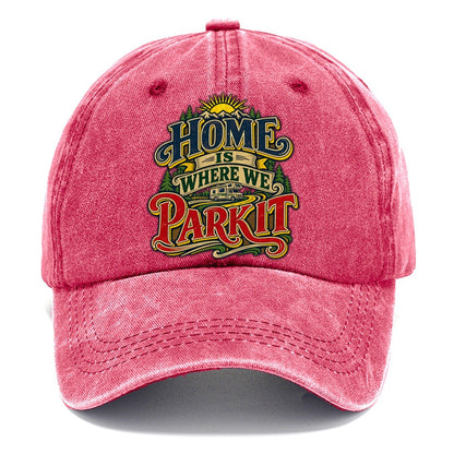 Home Is Where We Park It Retired Living Classic Cap – Pomegranate Blush