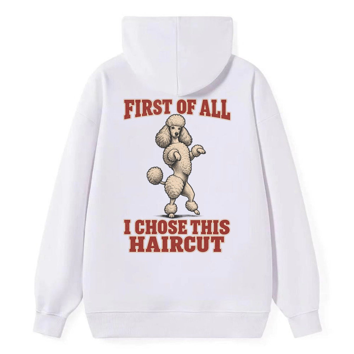 Standard Poodle Dog Declarations Classic Pullover Hoodie – White