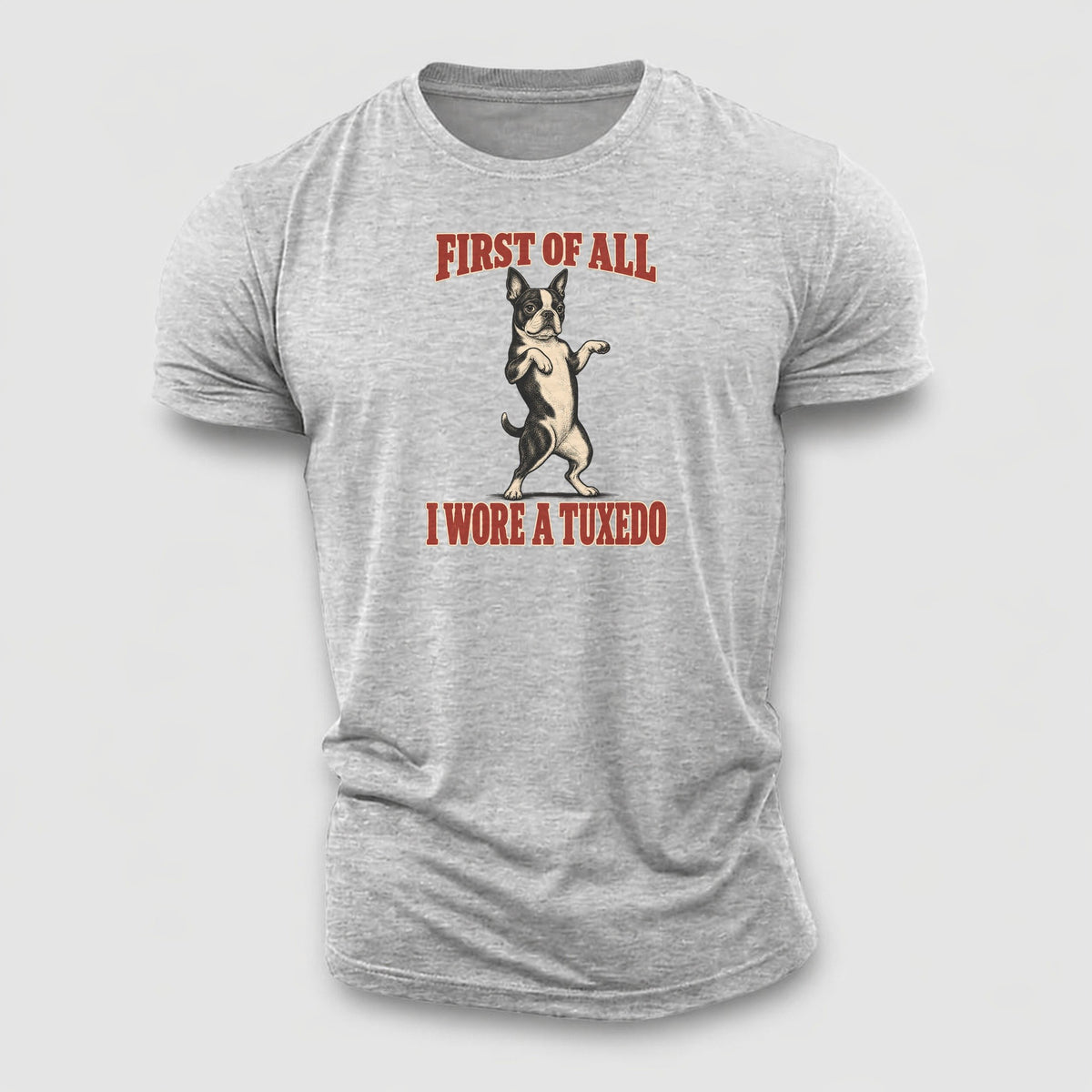 Boston Terrier Dog Declarations Cotton T-Shirt – Sport Grey