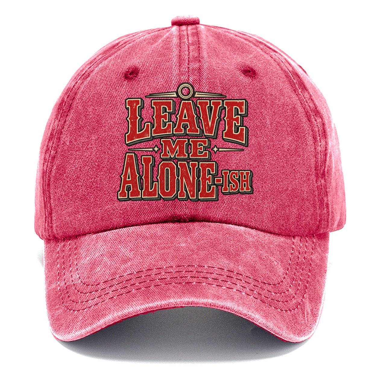 Leave Me Alone Ish American Wit Classic Cap – Pomegranate Blush