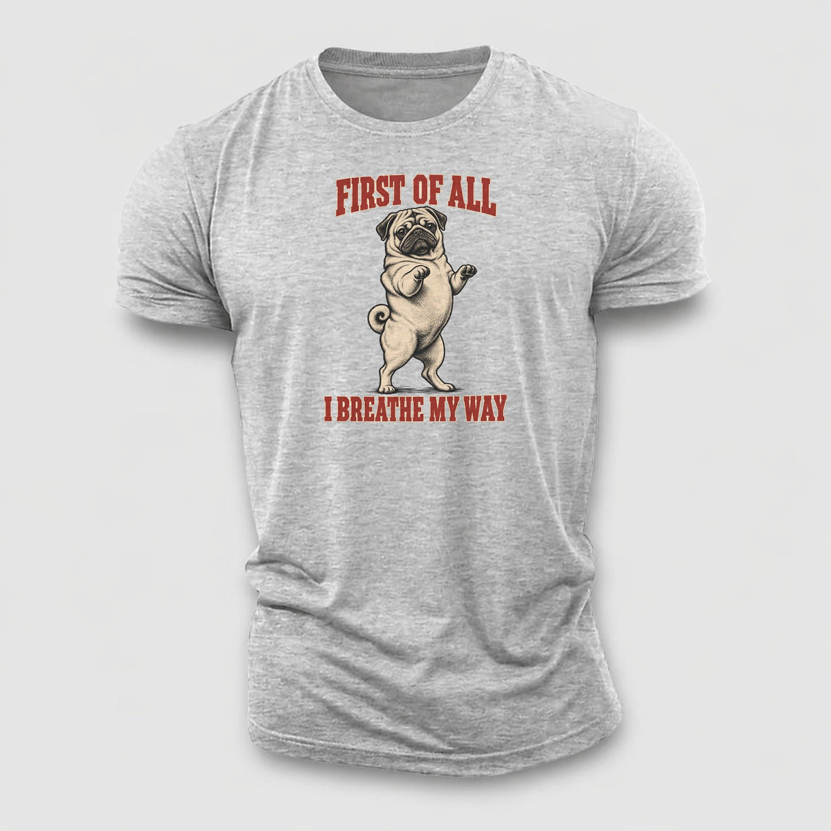 Pug Dog Declarations Cotton T-Shirt – Sport Grey