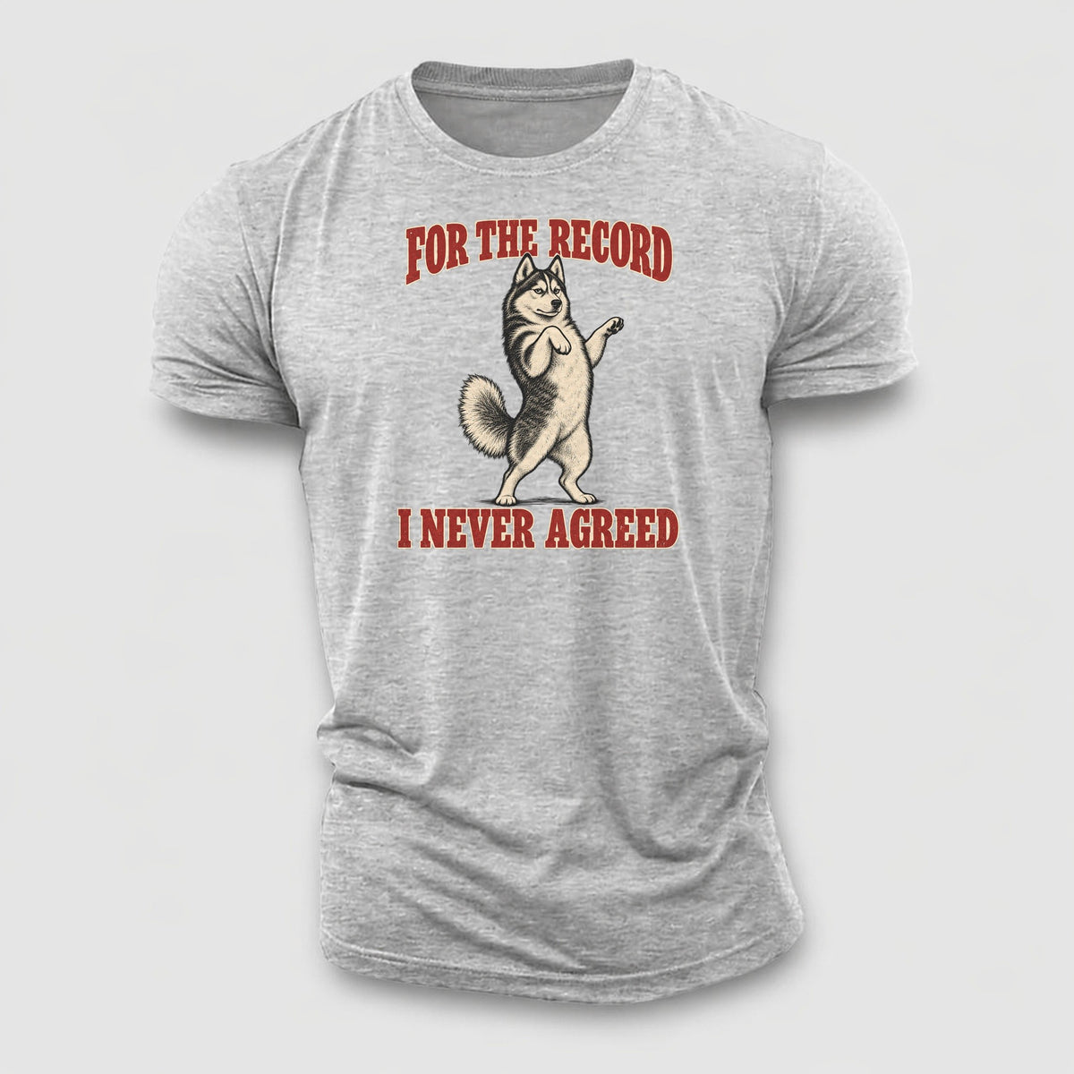 Siberian Husky Dog Declarations Cotton T-Shirt – Sport Grey