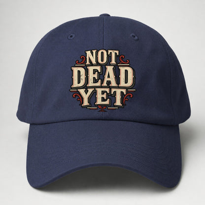 Not Dead Yet American Wit Baseball Cap – Twilight Navy