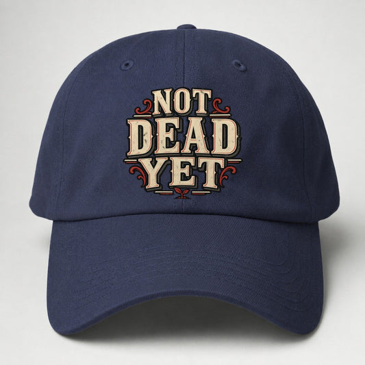 Not Dead Yet American Wit Baseball Cap – Twilight Navy