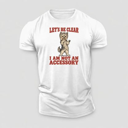 Yorkshire Terrier Dog Declarations Cotton T-Shirt – White