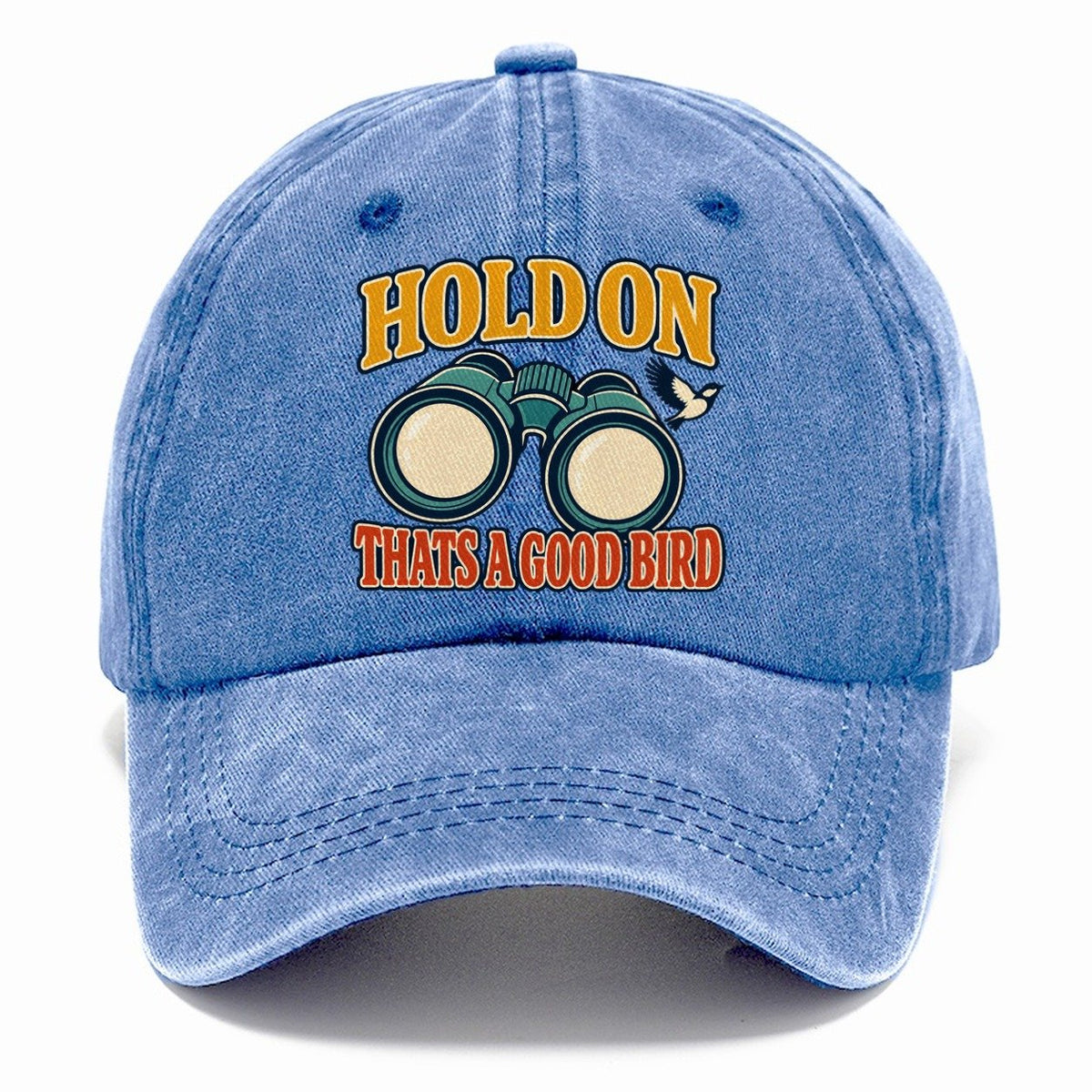 Hold On Thats A Good Bird Birdwatching Classic Cap – Summer Sky